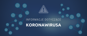 Plakat. Na niebieskim tle napis informacje dotyczące koronawirusa.