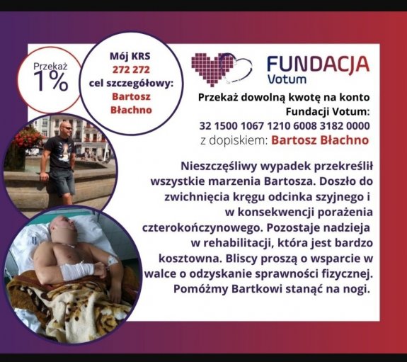 Plakat Fundacji Votum dotyczący przekazania 1% podatku na pomoc Bartoszowi Błachno