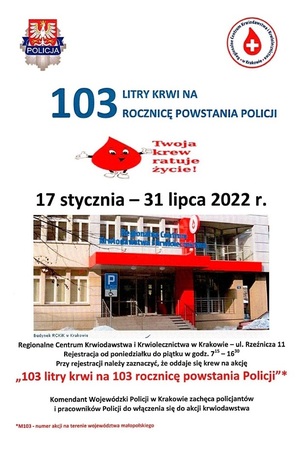 Plakat informujący o akcji krwiodawstwa 103 litry krwi na 103 rocznicę powstania Policji.