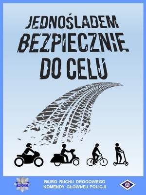 Plakat informujący o akcji jednośladem bezpiecznie do celu